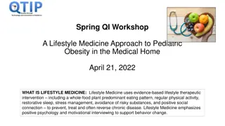 Understanding Lifestyle Medicine for Pediatric Obesity