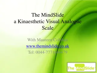 MindSlide: A Kinaesthetic Visual Analogue Scale