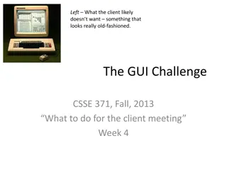 Creating Effective GUI Rules for Client Meetings