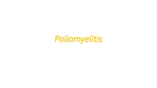 Understanding Poliomyelitis: Causes, Types, and Transmission