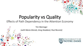 Effects of Popularity vs. Quality in Online Social Media
