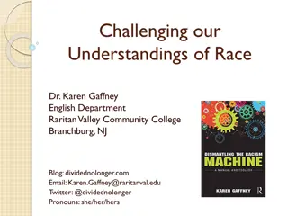 Challenging Our Understanding of Race with Dr. Karen Gaffney