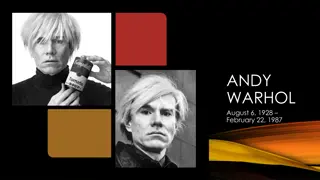 Exploring the Art and Life of Andy Warhol