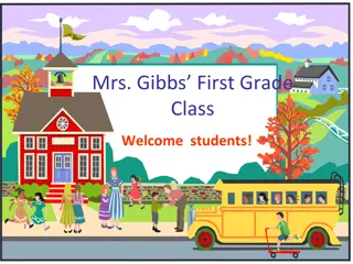 Mrs. Gibbs First Grade Class Details