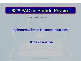 Institute Achievements and PAC-PP Recommendations
