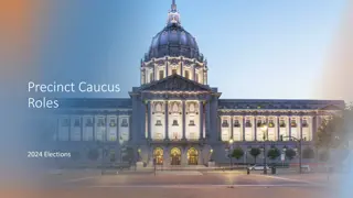 Roles and Procedures in Precinct Caucus for Elections