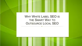 Why White Label SEO is the Smart Way to Outsource Local SEO