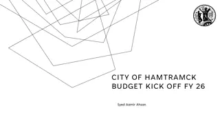Hamtramck Budget Process Overview & Highlights