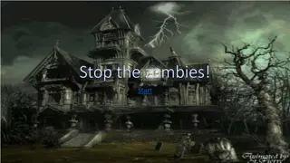 Stop the Zombies! Game Over and More Engaging Scenarios