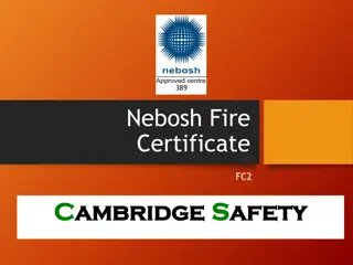 Completing Nebosh Fire Certificate Practical Assessment