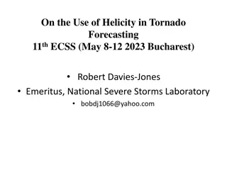 Utilizing Helicity for Tornado Forecasting