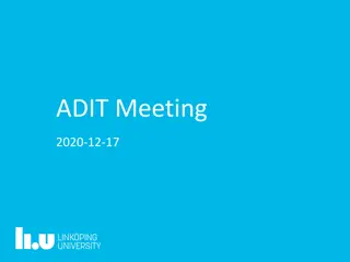 ADIT Meeting and Important Announcements