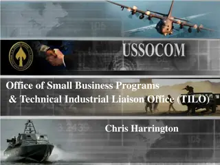 Significance of Small Business Programs & Technical Industrial Liaison Office