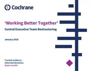 Central Executive Team Restructuring - January 2018