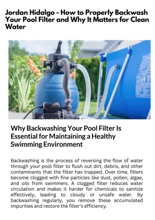 Jordan Hidalgo - How to Properly Backwash Your Pool Filter and Why It Matters fo