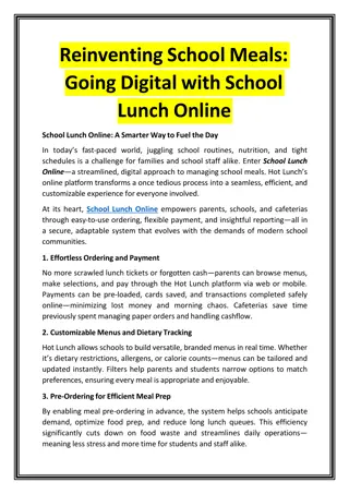 Reinventing School Meals - Going Digital with School Lunch Online