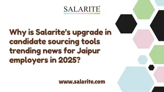 Why is Salarite’s upgrade in candidate sourcing tools trending news for Jaipur employers in 2025