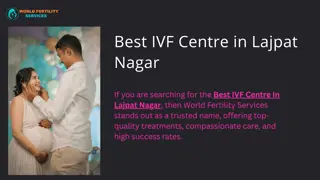 Best IVF Centre In Lajpat Nagar