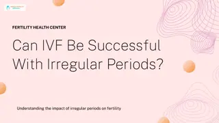 IVF Be Successful With Irregular Periods
