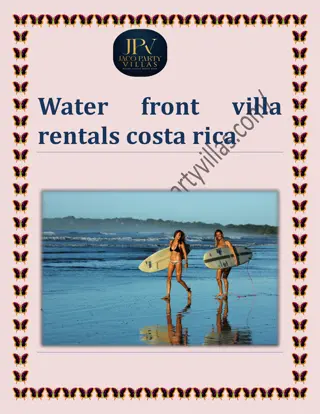 Water front villa rentals costa rica