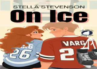 [PDF READ ONLINE]  On Ice (The Arctic Book 1)