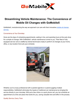 Streamlining Vehicle Maintenance: The Convenience of Mobile Oil Changes