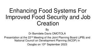 Enhancing Food Systems for Improved Food Security and Job Creation