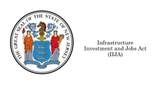 Infrastructure Investment and Jobs Act (IIJA)