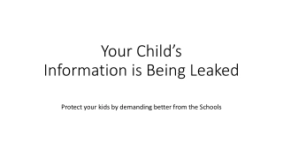 Your Child’s Information is Being Leaked