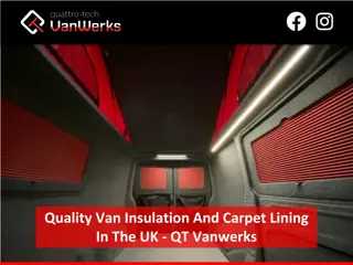 Quality Van Insulation And Carpet Lining In The UK - QT Vanwerks