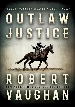 $PDF$/READ Outlaw Justice: A Western Fiction Novel