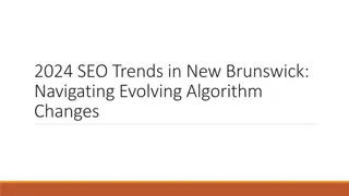 2024 SEO Trends in New Brunswick: Navigating Evolving Algorithm Changes