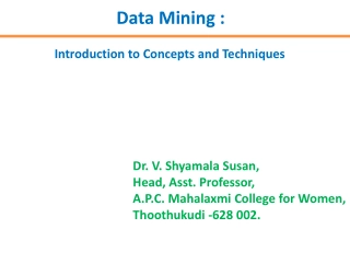 Introduction to Data Mining: Concepts & Techniques