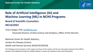 Role of Artificial Intelligence (AI) and Machine Learning (ML) in NCHS Programs
