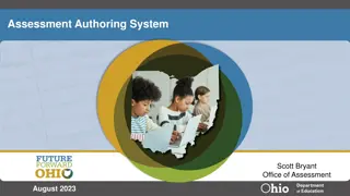 Comprehensive Overview of the New Assessment Authoring System