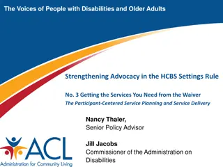 Webinar Series: Strengthening HCBS Advocacy for People with Disabilities and Older Adults