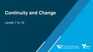 Understanding Continuity and Change in the Victorian Curriculum: Levels 7 to 10