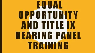 Equal Opportunity and Title IX Hearing Panel Training