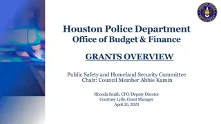 Houston Police Department Office of Budget & Finance Grants Overview