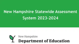 New Hampshire Statewide Assessment System 2023-2024 Overview