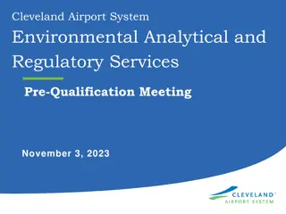 Cleveland Airport System Environmental Analytical Services Pre-Qualification Meeting Overview