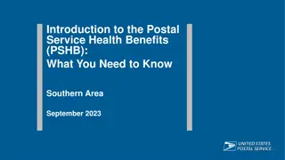 Introduction to the Postal Service Health Benefits (PSHB):What You Need to Know