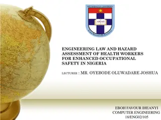 Occupational Safety and Health Enforcement in Nigeria: Challenges and Recommendations