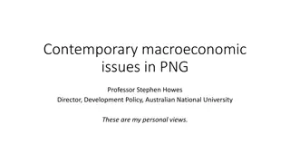 Analysis of Contemporary Macroeconomic Issues in Papua New Guinea