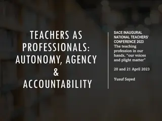 Empowering Teachers: Autonomy, Agency, and Accountability in the Teaching Profession