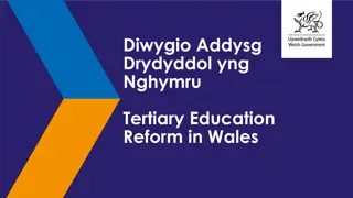 Tertiary Education Reform in Wales: Enhancing Learning Opportunities