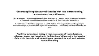 Transforming Teacher Entitlement through Living Educational Theories with Love