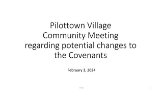 Pilottown Village Community Meeting on Potential Covenants Changes