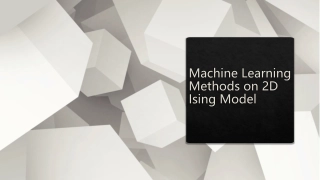 Machine Learning Methods on 2D Ising Model