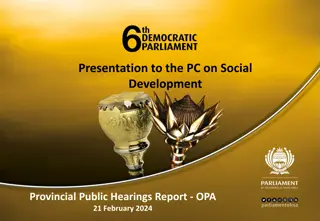 Social Development Provincial Public Hearings Report - OPA 21 February 2024